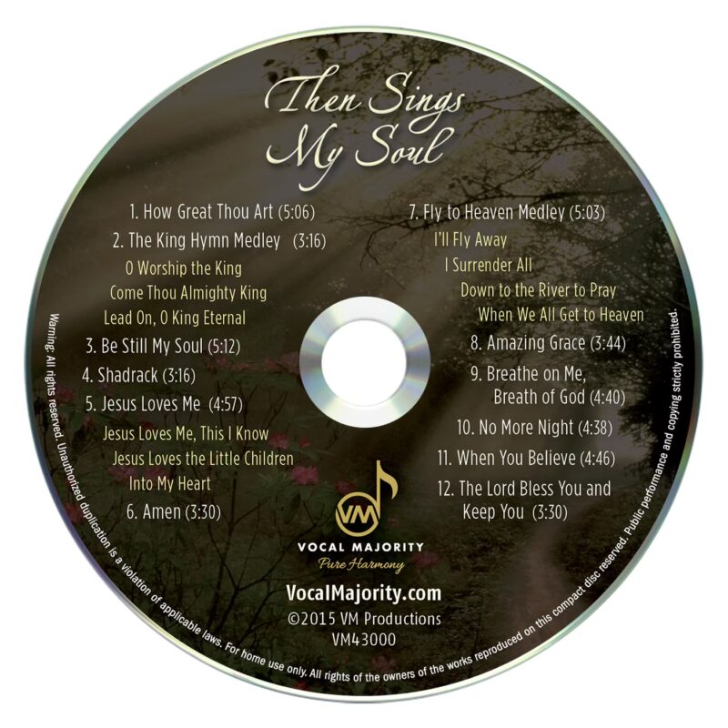 Then Sings My Soul – Vocal Majority