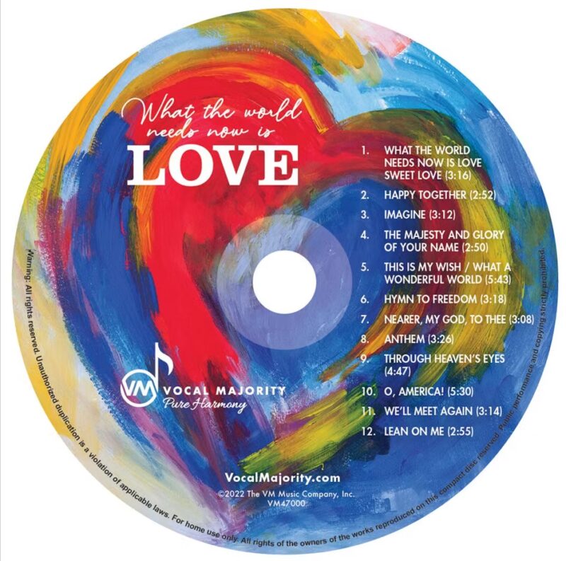 What the World Needs Now is Love – Vocal Majority